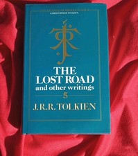 J.R.R. Tolkien The Lost Road and Other Writings 1987 First Edition Hardback