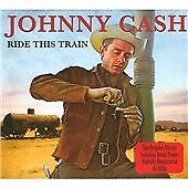 Johnny Cash : Ride This Train