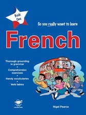 So You Really Want to Learn French Book 1: A Textbo... by Nigel Pearce Paperback
