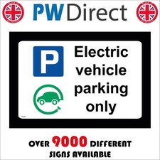 VE309 ELECTRIC VEHICLE PARKING ONLY SIGN SPACE LOGO CARS RESERVED EMPLOYEES WORK