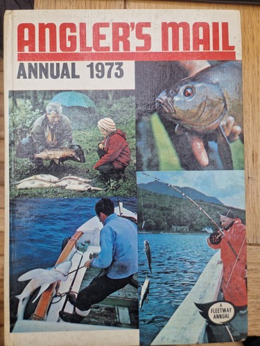 Angler mail annual 1973 - "angler's, mail"