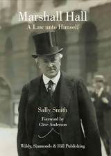 Marshall Hall: A Law unto