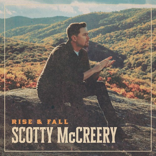 Scotty mccreery rise fall - rise,