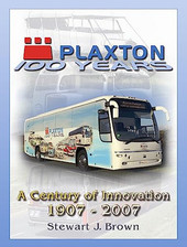 Plaxton: A Centenary History: A Cen..., Brown, Stewart 