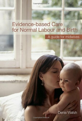 Evidence based care for normal - for,