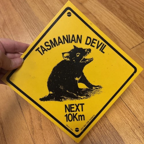 Tasmanian devil next 10km - next, sign