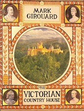 The Victorian Country House 2e
