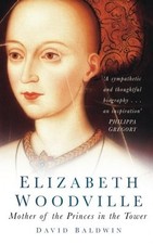 Elizabeth Woodville: Mother of