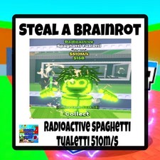 Steal A Brainrot Radioactive