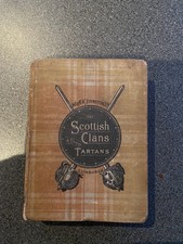 Scottish Clans and their Tartans by Johnston 1929 Twentieth Edition hardback