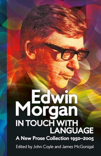 Edwin morgan touch with - morgan:, in