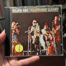 Roland Kirk: Volunteered
