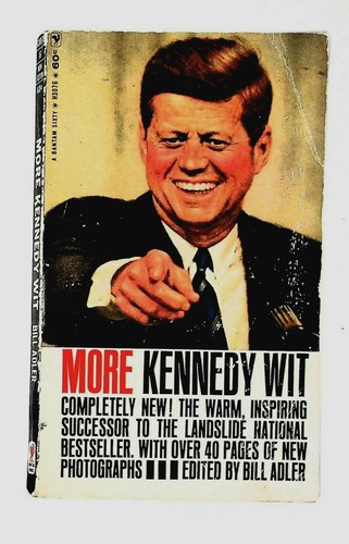 More kennedy wit - more,