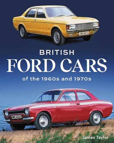 British ford cars the 1960s - of,