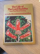 The Life Of The Lord Buddha From Thai Mural Painting