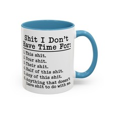 S*** I Don't Have Time For -