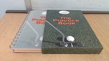The Practice Book: Golf -