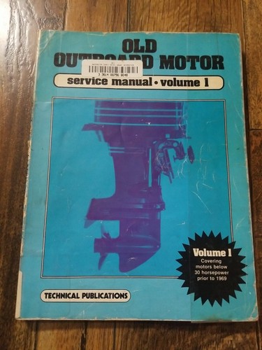 Old outboard motor service - old,