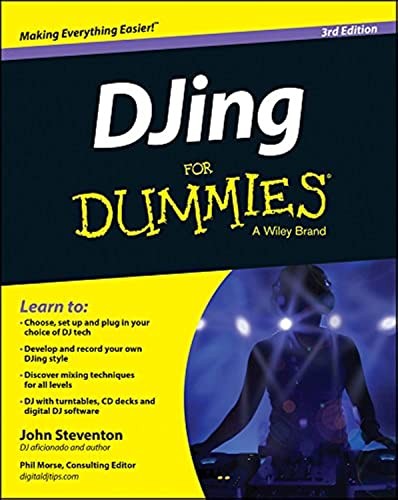 Djing for dummies 3rd - for, dummies,