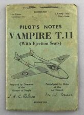 DE HAVILLAND VAMPIRE T.11 WITH EJECTION SEATS PILOTS NOTES ORIGINAL 1955 RAF