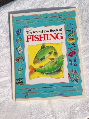 The knowhow book - knowhow, fishing