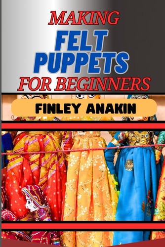 Making felt puppets - making,