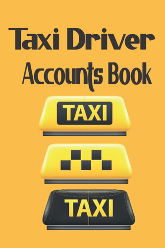 Taxi driver accounts book - taxi,