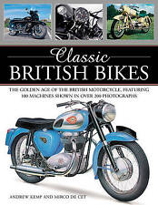 Classic British Bikes by Kemp