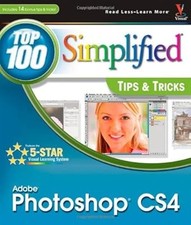 Photoshop CS4 (Top 100 Simplified Tips & Tricks), Kent, Lynette, Used; Good Book