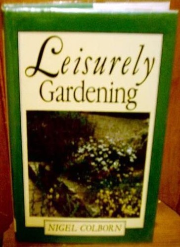 Leisurely gardening the - gardening:, art