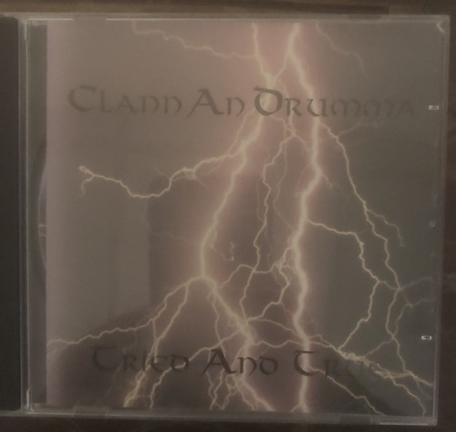 Clann drumma tried - an, and