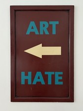 Billy Childish Art Hate hand painted Board Sign 2010
