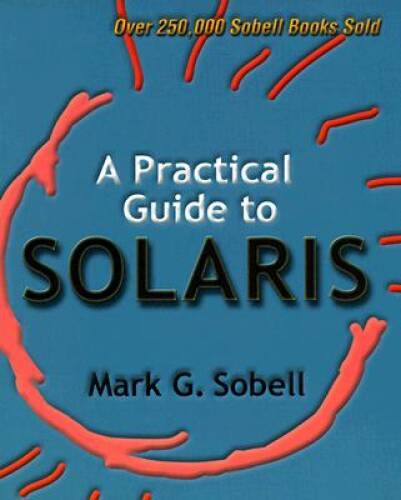 Practical guide solaris - guide, to