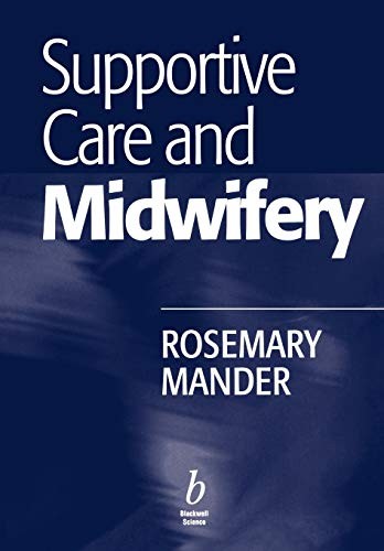 Supportive care and midwifery - supportive,