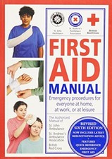 FIRST AID MANUAL: EMERGENCY