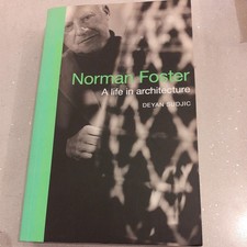 Norman Foster: A Life in Architecture-Deyan Sudjic