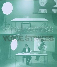 Voice works - Voice Strikes -
