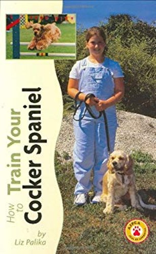 How train your cocker - how,