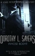 Whose Body? (A Lord Peter