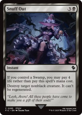 MTG ~ Snuff Out ~ Final