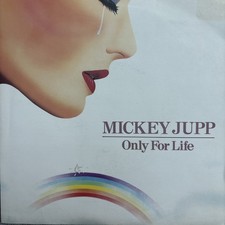 Mickey Jupp - Only For Life 7” Single 1984 TOW 55