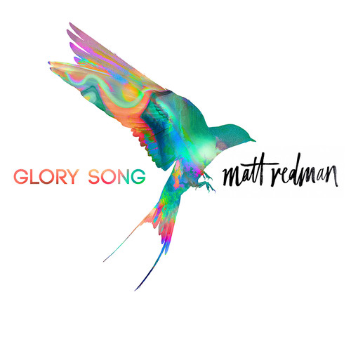 Matt redman glory - matt, cd