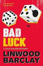 Bad luck zack walker - luck:,