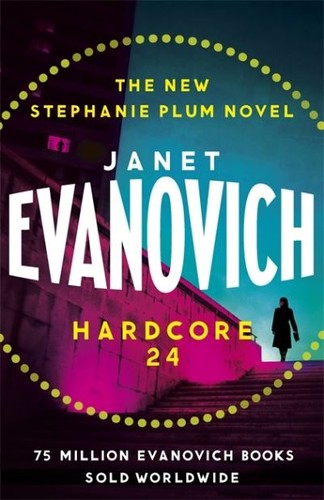 Janet evanovich hardcore - janet, evanovich.: