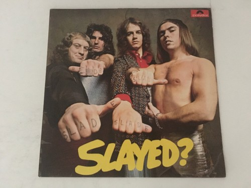 Slade slayed 1972 - slade, classic