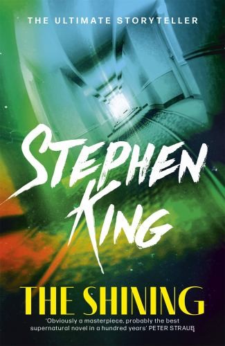 The shining king stephen - by,