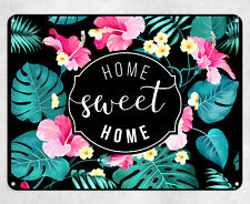 Floral Home Sweet Home Metal