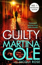 Guilty: the brand new novel by