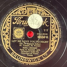 Bing Crosby, Let Me Love You To-Night/That's An Irish Lullaby 78 RPM