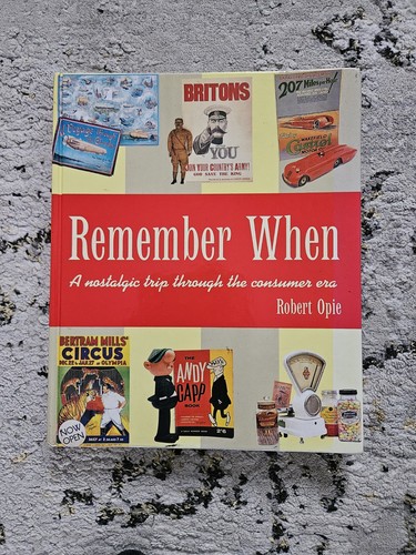 Remember when robert opie book - robert,